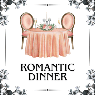 Romantic Dinner